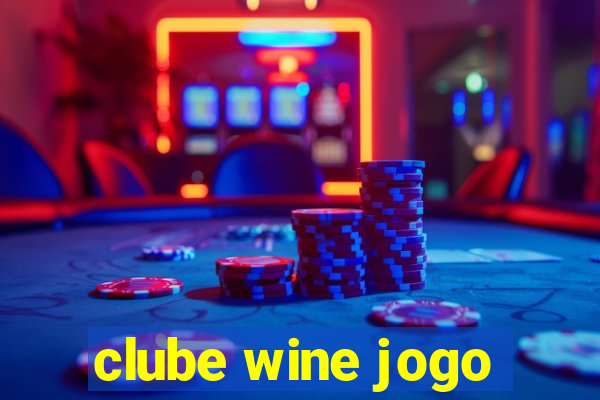 clube wine jogo